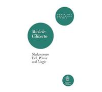 Shakespeare. Evil, power and magic (Humanities and social studies)