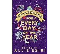 Shakespeare For Every Day Of The Year