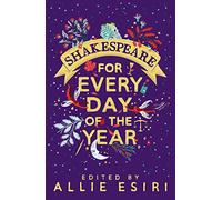 Shakespeare For Every Day Of The Year