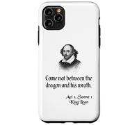 Shakespeare King Lear Quote - No venga entre el dragón Carcasa para iPhone 11 Pro Max