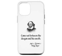 Shakespeare King Lear Quote - No venga entre el dragón Carcasa para iPhone 12/12 Pro