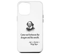 Shakespeare King Lear Quote - No venga entre el dragón Carcasa para iPhone 12 Pro Max