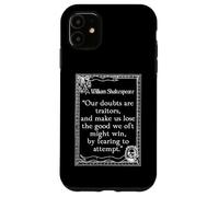 Shakespeare Medida por Medida Cita Nuestras dudas son traidores Carcasa para iPhone 11