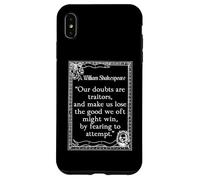 Shakespeare Medida por Medida Cita Nuestras dudas son traidores Carcasa para iPhone XS Max