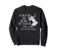 Shakespeare Mucho Ado Cita Déjame Ser Literatura Bardo Sudadera