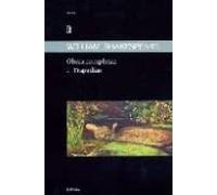Shakespeare. Obras Completas. I Tragedias
