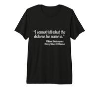 Shakespeare Quote I Cannot Tell What The Dickens Su Nombre Es Camiseta Premium