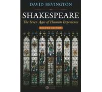 Shakespeare: The Seven Ages of Human Experience