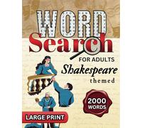 Shakespeare themed Word Search for Adults: Large Print Word Puzzles