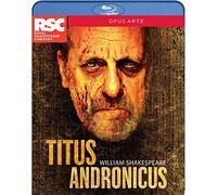 Shakespeare : Titus Andronicus. Royal Shakespeare Company. [Blu-ray]