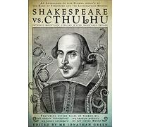 Shakespeare Vs. Cthulhu (Snowbooks Anthologies)