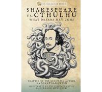 Shakespeare Vs. Cthulhu: What Dreams May Come: 8 (Ace Gamebooks)
