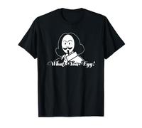 Shakespeare What You Egg - Cita Divertida de Literatura de Bardo Camiseta
