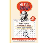 Shakespeare Word Search Book: To Word or Not to Word: A Shakespeare Word Search Book
