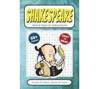 Shakespeare Word Search Games: 50+ Puzzles With Easy to Read Print about English Literature, Plays & More | 6x9 inches 110 pages | Gift for Vacations, Holidays, Leisure