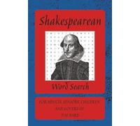 Shakespearean Word Search Puzzle Book: Word Searches with Easy to Read Print Inspired by the Plays, Poetry, and Language of the Bard | 6 x 9 inches, ... Gift for Vacations, Holidays and Free Time