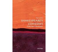 Shakespeare's Comedies: A Very Short Introduction