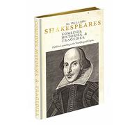 Shakespeare's First Folio Journal: Published According to the True Original Copies