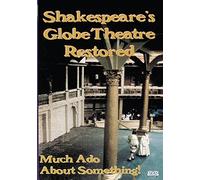 Shakespeare's Globe Theatre Restored [2005] [DVD] [Alemania]