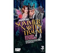 Shakespeares Sommernachtstraum: Ein Polterabend Ein Poltergeist Elfen und Kobolde