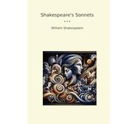 Shakespeare's Sonnets (Classic Books)