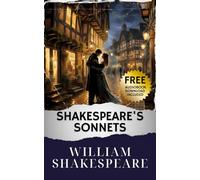 Shakespeare's Sonnets: The Original Classic