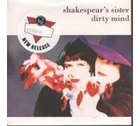 SHAKESPEARS SISTER - DIRTY MIND 7 INCH (7" VINYL 45) UK FFRR 1990