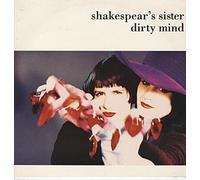 Shakespears Sister - Dirty mind (Ext. 1990 Version) / Vinyl Maxi Single [Vinyl 12'']