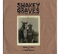 Shakey Graves Shakey Graves and the Horse He Rode in O (Vinyl) (Importación USA)