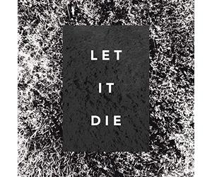 Shakey Hands - Let It Die [Vinilo]
