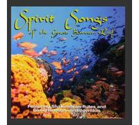 Shakimra / David Hudson - Spirit Songs of the Great Barrier Reef