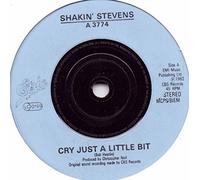 Shakin' Stevens - Cry just a little bit (1983) / Vinyl single [Vinyl-Single 7'']