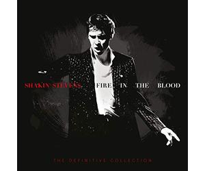 Shakin' Stevens - Fire in the Blood: The Definitive Collection (Limited Edition)