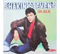 Shakin' Stevens - Oh Julie (1981) / Vinyl single [Vinyl-Single 7'']