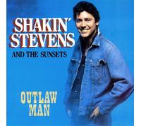 Shakin' Stevens - Outlaw man