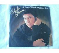 Shakin' Stevens - SHAKIN' STEVENS A Love Worth Waiting For UK 7" 45