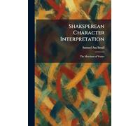 Shaksperean Character Interpretation: The Merchant of Venice