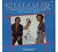 Shalamar - Take That To The Bank (M&M Mix) [Vinyl Single]