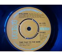 SHALAMAR Take That to the Bank UK 7" 45