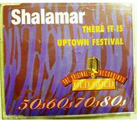 Shalamar - There It Is/Uptown Festival