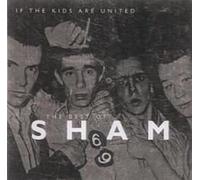 Sham 69 - If the Kids Are United