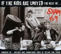 Sham 69 - If The Kids Are United: The Best Of