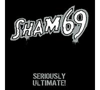 Sham 69 – Seriously Ultimate – Vinilo – Ltd. Gtf. Black