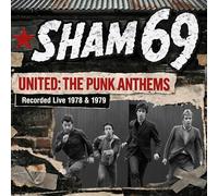 Sham 69 - United: The Punk Anthems Recorded Live 1978 & 1979 [Vinilo]