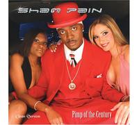 Sham Pain - Pimp of the Century
