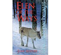 Shaman Pathways - Elen of the Ways: British Shamanism - Following the Deer Trods