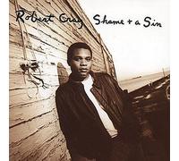 Shame + A Sin by Robert Cray (2016-06-06)