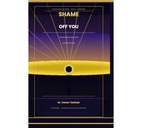 Shame Off You: Dismantling the False Guilt of Abuse Survivors: Why the Shame You Carry Was Never Yours, and the Evidence-Based Path to Putting It Down (The Reclaimed Self Series)
