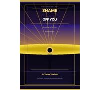 Shame Off You: Dismantling the False Guilt of Abuse Survivors: Why the Shame You Carry Was Never Yours, and the Evidence-Based Path to Putting It Down (The Reclaimed Self Series)