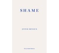 Shame - Winner Of The 2022 Nobel Prize In Literature (ebook)